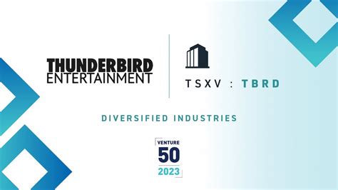 Thunderbird Entertainment Group Inc. (TBRD.V) .